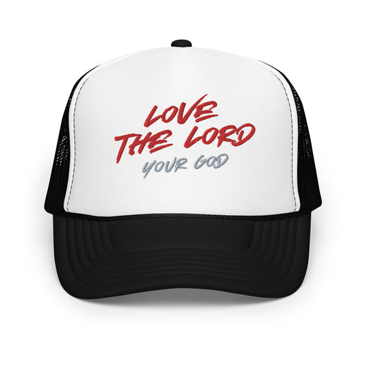 Love the Lord Trucker Hat