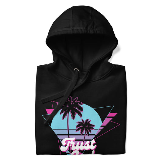 Trust God Unisex Hoodie